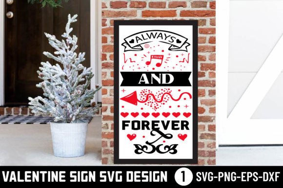 Always and Forever Valentine Svg for Crafts & Graphics