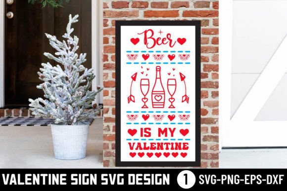 Beer is My Valentine SVG: Graphics for Crafts