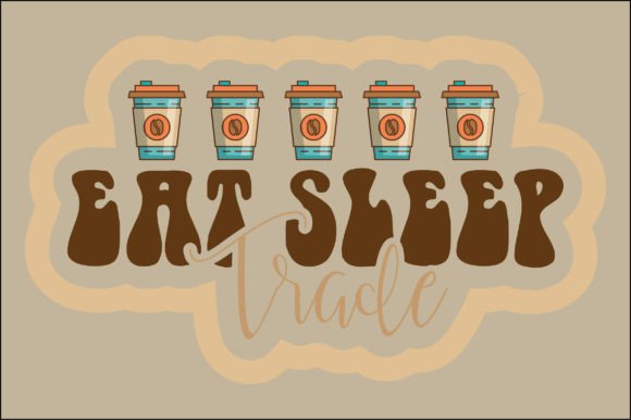 Eat Sleep Trade Svg Review