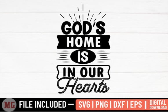 God’s Home is in Our Hearts - Graphics