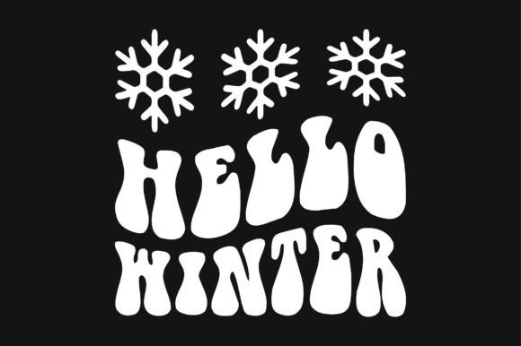 Hello Winter Snow SVG Sublimation Graphics
